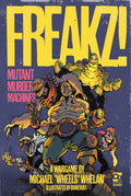 FREAKZ! : Mutant Murder Machines image 0