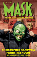 Mask, The. - I Pledge Allegiance To The Mask image 0