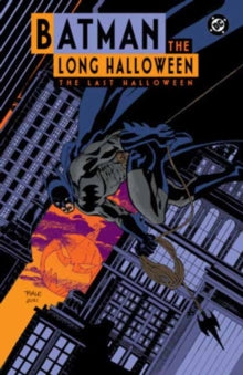 Batman The Long Halloween : The Last Halloween