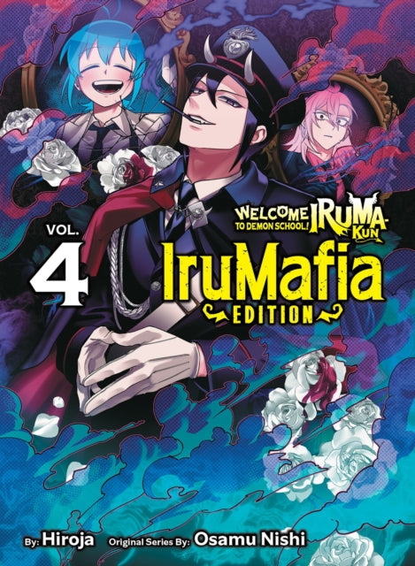 Welcome to Demon School Iruma-kun : Irumafia Edition Vol 04