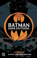 Batman : Dark Patterns