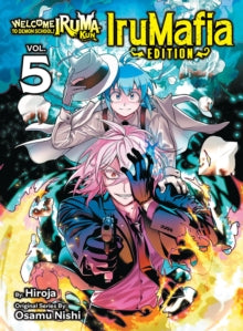 Welcome to Demon School Iruma-kun : Irumafia Edition Vol 05