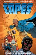 Capes Vol 01 : Punching the Clock