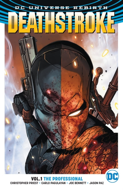Deathstroke (Rebirth) Vol 1