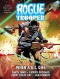 Rogue Trooper GI Dies
