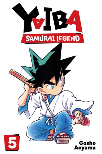 Yaiba : Samurai Legend Vol 05
