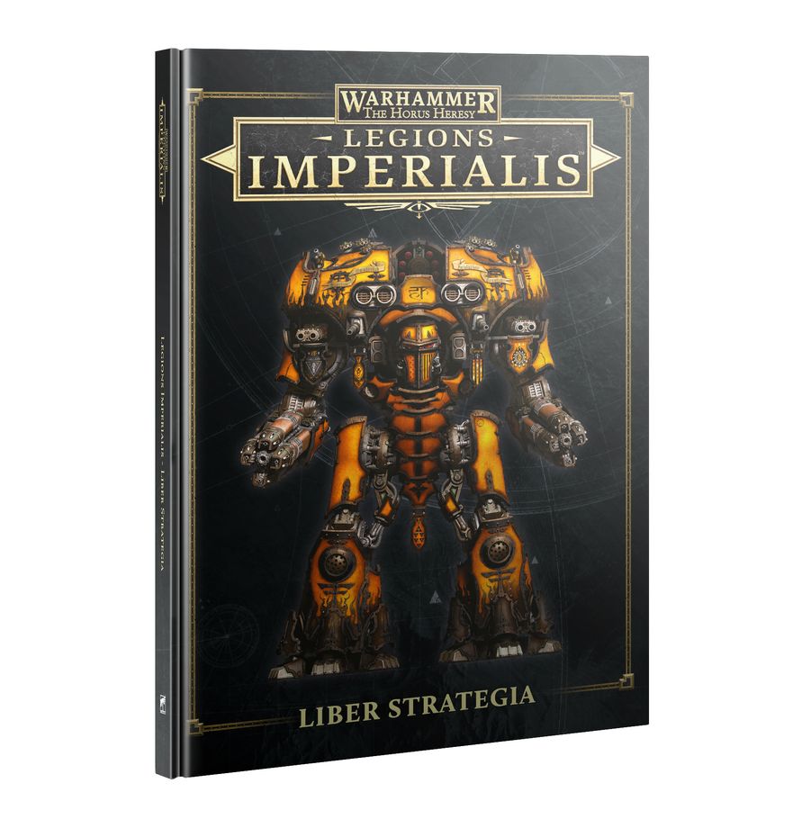 LEGIONS IMPERIALIS : LIBER STRATEGIA