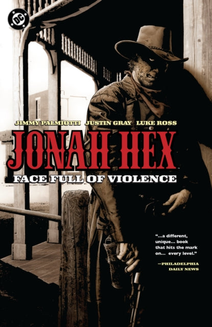 Jonah Hex : Face Full of Violence