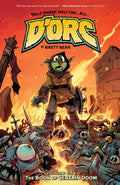 D'ORC Volume 1 : The Book of Certain Doom