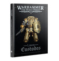 HORUS HERESY: LIBER CUSTODES