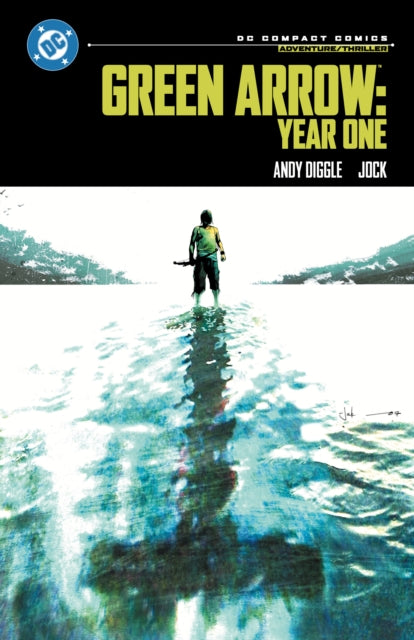 Green Arrow : Year One (DC Compact)