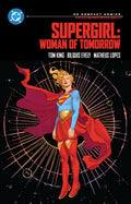 Supergirl : Woman of Tomorrow (DC Compact)