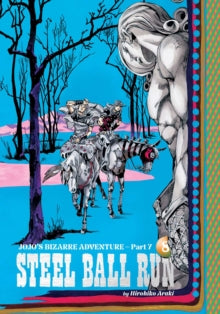 JoJo's Bizarre Adventure : Part 7 Steel Ball Run, Vol. 8