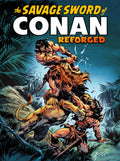 Savage Sword of Conan Reforged