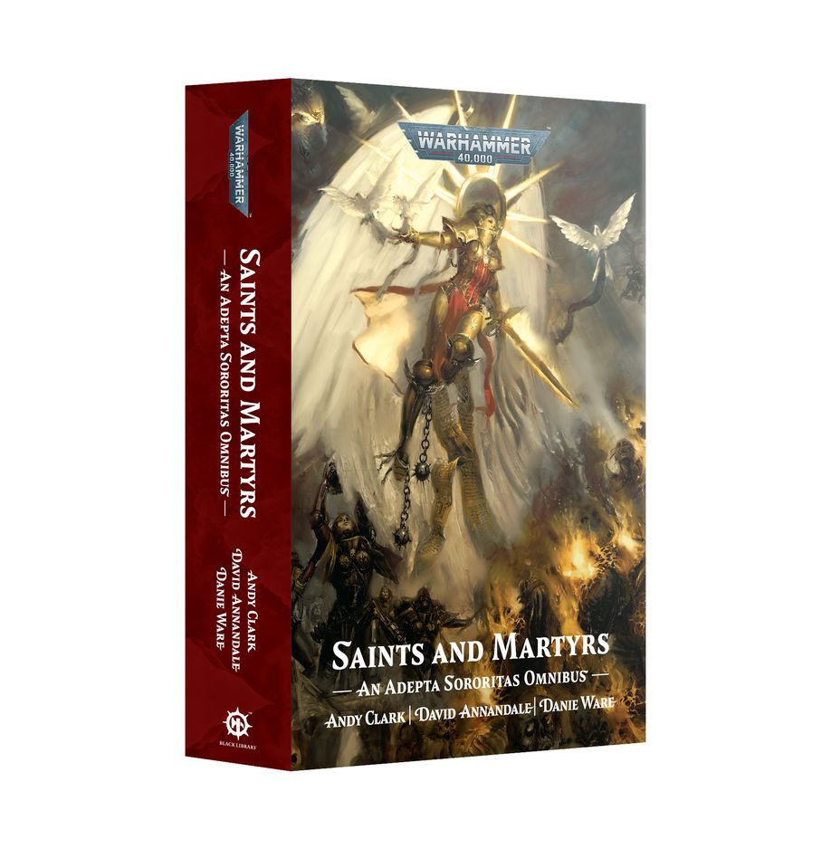 Saints and Martyrs : Adepta Sororitas Omnibus image 0