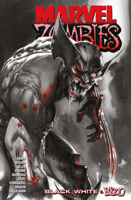 Marvel Zombies - Black White and Blood image 0