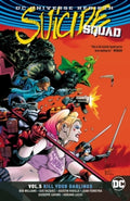 Suicide Squad (Rebirth) Vol. 5 Kill Your Darlings image 0