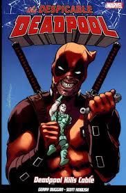 Deadpool, The Despicable - Deadpool kills Cable image 0