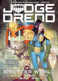 Judge Dredd : A Better World image 0