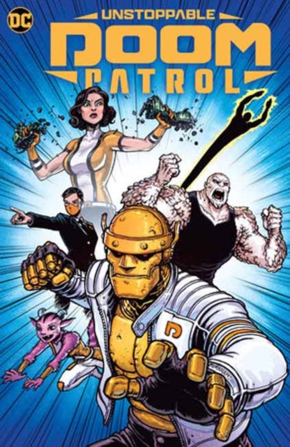Doom Patrol , Unstoppable image 0