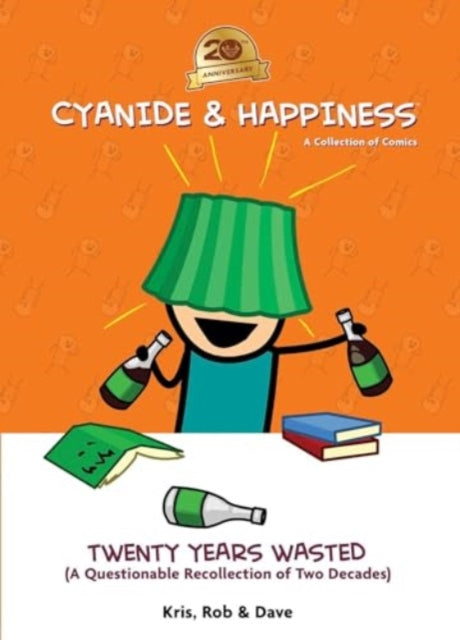 Cyanide & Happiness : Twenty Years Wasted image 0