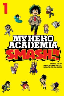 My Hero Academia Smash Vol. 1 image 0